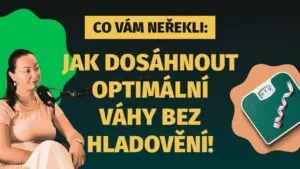 Jak zhubnout a dosáhnout optimální váhy a zdraví: Rozhovor s odbornicí na výživu